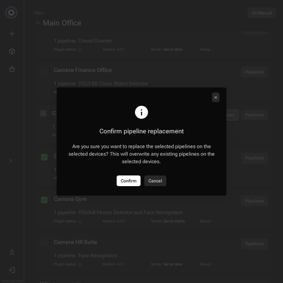 Confirm pipeline replacement dialog asking if you are sure you want to replace the
     selected pipelines, with Confirm and Cancel buttons